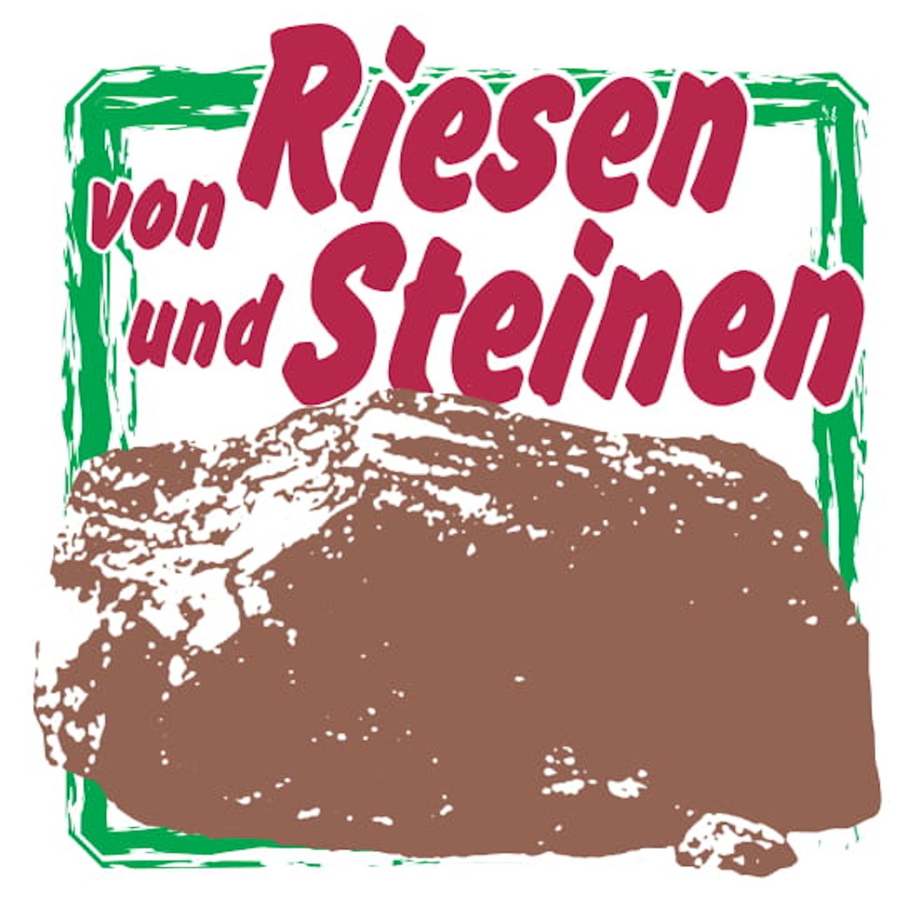 Von Riesen und Steinen