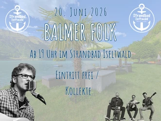 Balmer Folk im Strandbad Iseltwald