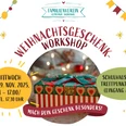WeihnachtsgeschenkWorkshop
