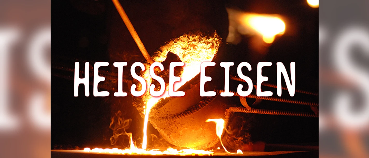 Heisse Eisen