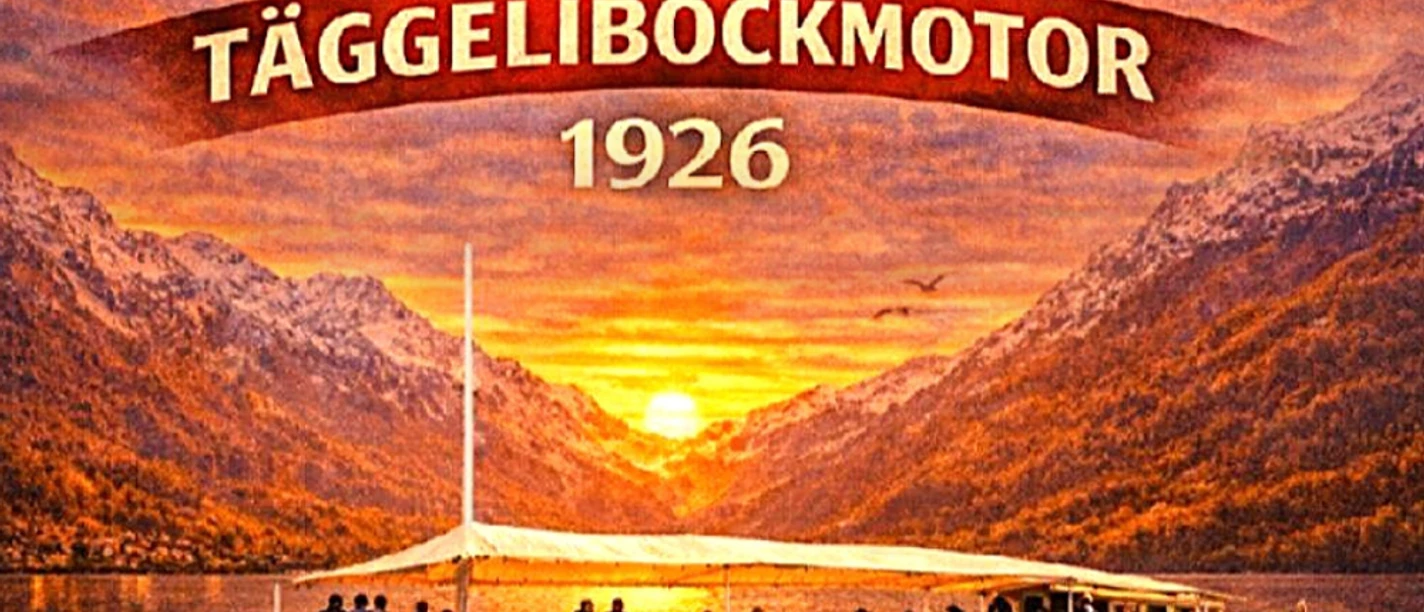 100 Jahre Täggelibockmotor