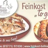 Feinkost "To go" Feinkost "To go"