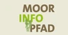 Moorinfopfad Moorinfopfad