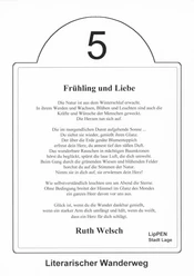 Lesestation 5 Lesestation 5 auf dem literarischen Wanderweg mit Gedicht "Frühling und Liebe" von Ruth Welsch.