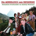 Die Mordsleich vom Riessersee