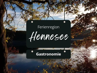Gastronomie in der Ferienregion Hennesee