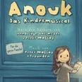 Anouk das Kindermusical in Aurich Anouk das Kindermusical in Aurich