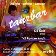 DJ, der an einem Mischpult steht und Musik auflegt. Im Hintergrund sind bunte, leuchtende visuelle Effekte zu sehen. Oben im Bild steht der Schriftzug „hören, sehen, tanzen“, während der Titel „tanzbar“ abgebildet ist. Zusätzliche Informationen stehen am unteren Rand.