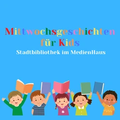 Mittwochsgeschichten mit Kids