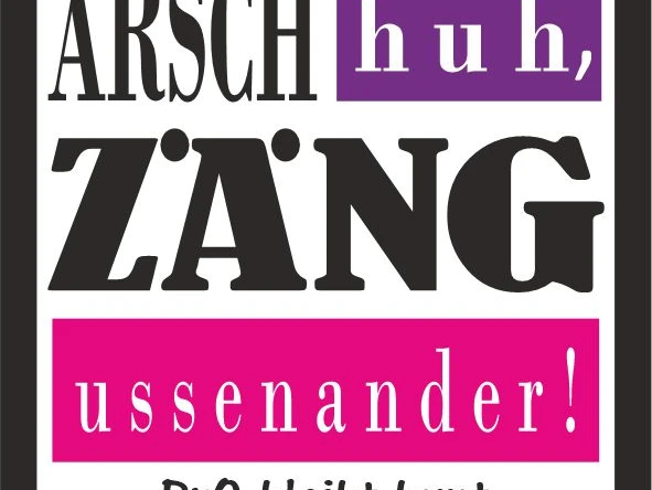 Logo Arsch huh final.jpg Logo der Aktion "Arsch huh, Zäng ussenander!" mit Slogan "PrO bleibt bunt" in kräftigen Farben.