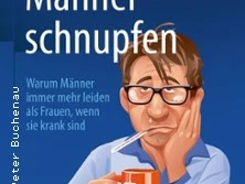 Ein gezeichnetes Cover von "Männerschnupfen": Ein Mann hält einen Becher Tee, wirkt erschöpft.