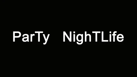 Party_Nightlife.jpg Schwarzer Hintergrund mit den Worten "Party" und "Nightlife" in weißer, stilisierter Schrift.