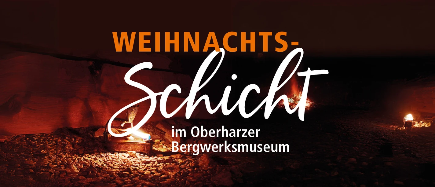 Christmas Shift at the Upper Harz Mining Museum