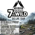 Logo und Veranstaltungsinformationen zur "7 vs. Wild - Die Live Tour" mit mehreren Tourstopps.