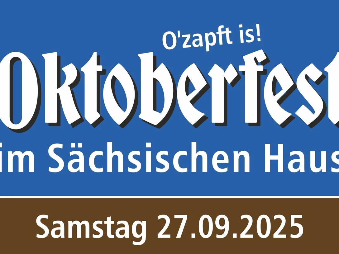 Oktoberfest im Sächsischen Haus