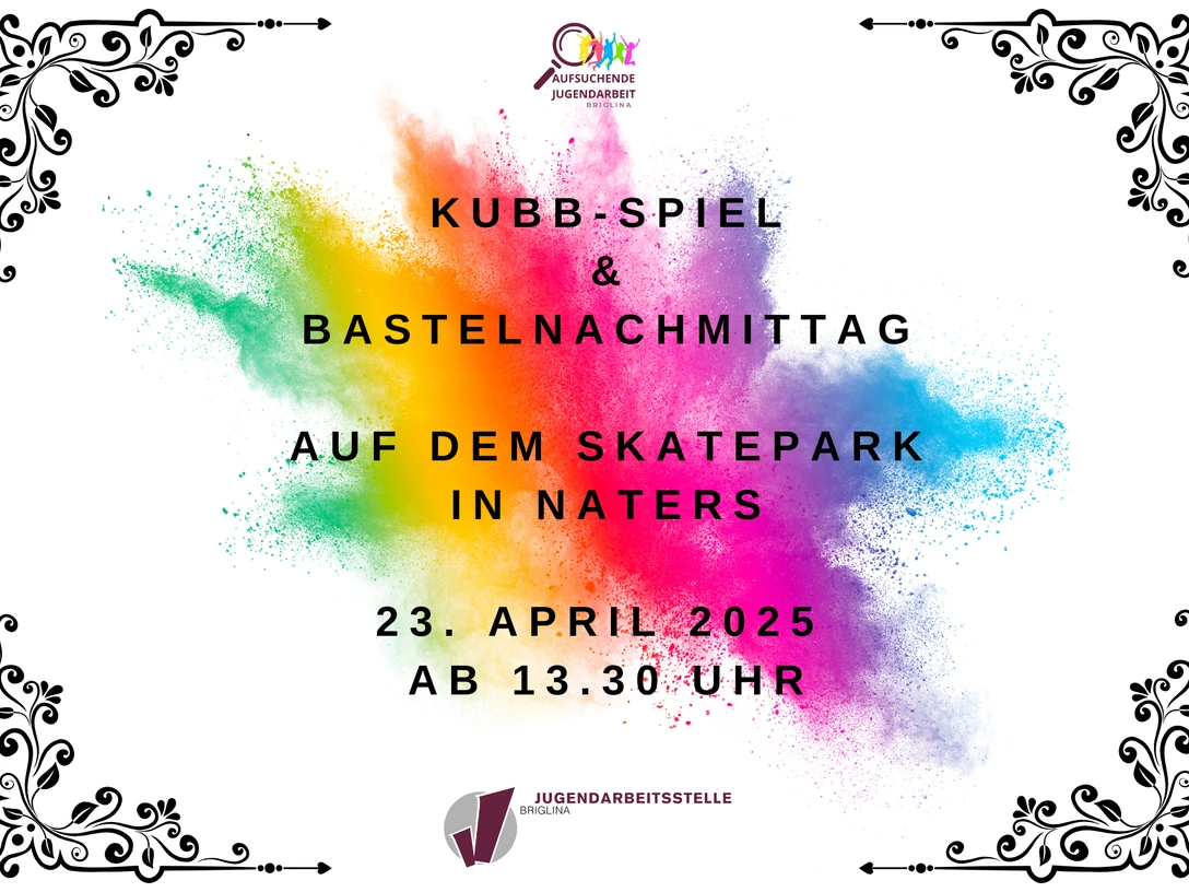 Kubb-Spiel & Bastelnachmittag AUF DEM sKATEPARK IN nATERS 23. aPRIL 2025 aB 13.30 uHR - JAST Briglina.png