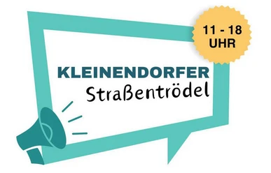 Kleinendorfer Straßentrödel Grafik mit Text "Kleinendorfer Straßentrödel" im Sprechblasen-Design, Uhrzeit 11-18 Uhr.