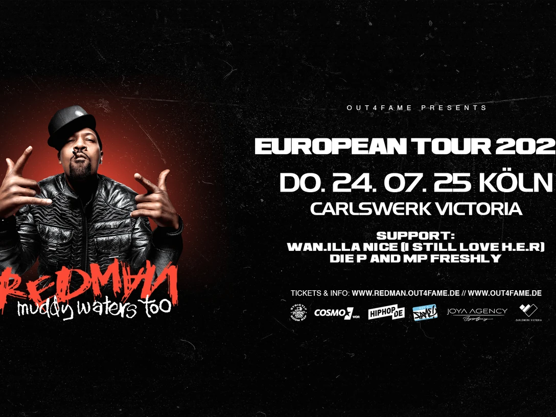 Redman Muddy Waters too European tour Cologne Plakat zur Europatour "Muddy Waters too" von Redman auf dem alle Details zur Tour angegeben sind. Ein Bildmotiv des Hip-Hoppers zeigt diesen in feiernder Pose.Poster for Redman's European tour "Muddy Waters too" with all the details about the tour. A picture of the hip-hopper shows him in a celebratory pose.