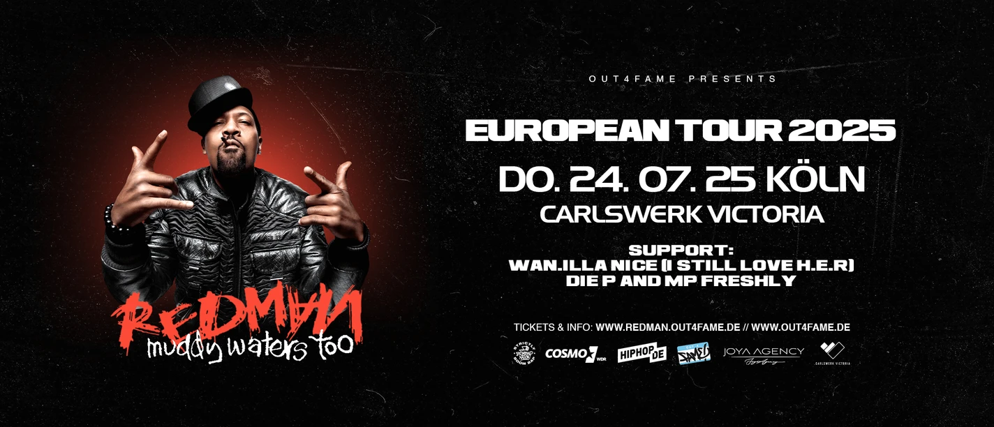 Redman Muddy Waters too European tour Cologne Plakat zur Europatour "Muddy Waters too" von Redman auf dem alle Details zur Tour angegeben sind. Ein Bildmotiv des Hip-Hoppers zeigt diesen in feiernder Pose.