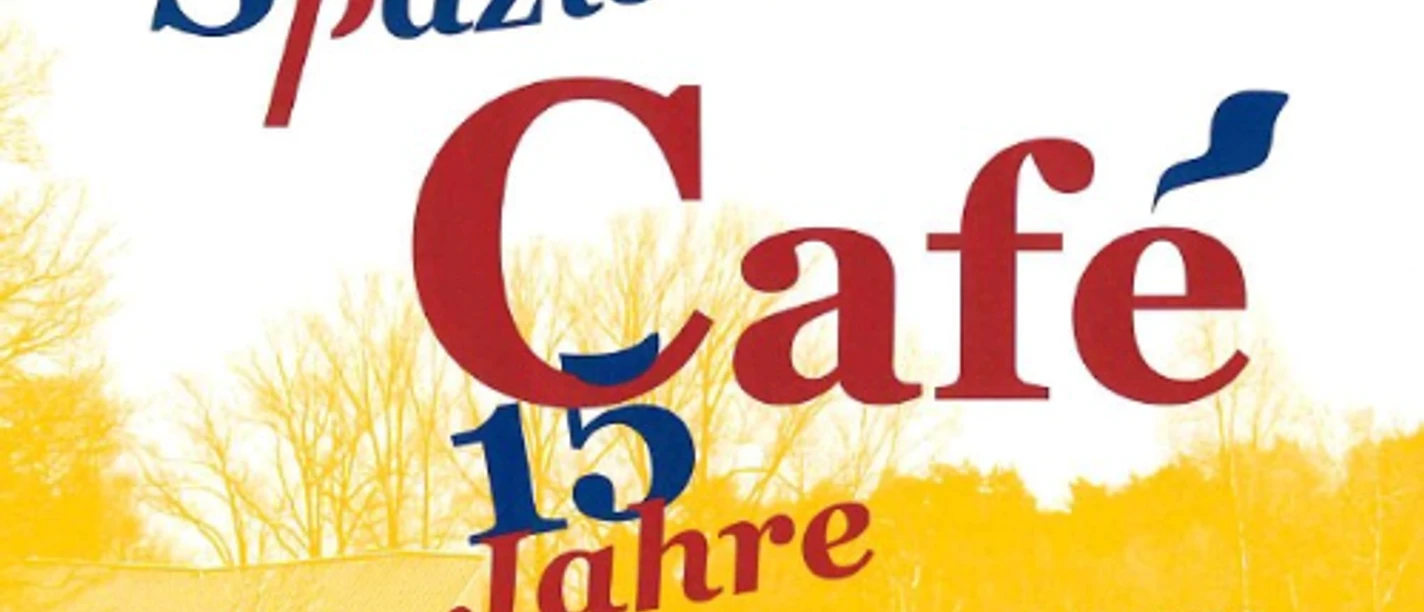 Spaziergängercafe.jpg Plakat mit der Aufschrift "Spaziergänger Café 15 Jahre am Gabelweiher" in bunten Buchstaben.
