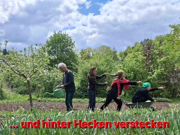 ...und hinter Hecken verstecken