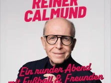 Reiner Calmund lächelnd, vor rosa Hintergrund, mit dem Text: "Ein runder Abend mit Fußball & Freunden".
