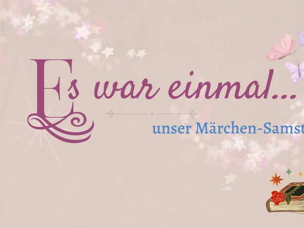 Märchen-Samstag