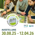 Plakat_DBU_Gruen_Stadt_Grau©Mindener_Museum