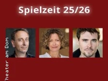 Drei Porträts von Schauspieler*innen auf rotem Hintergrund, darüber steht "Spielzeit 25/26".
