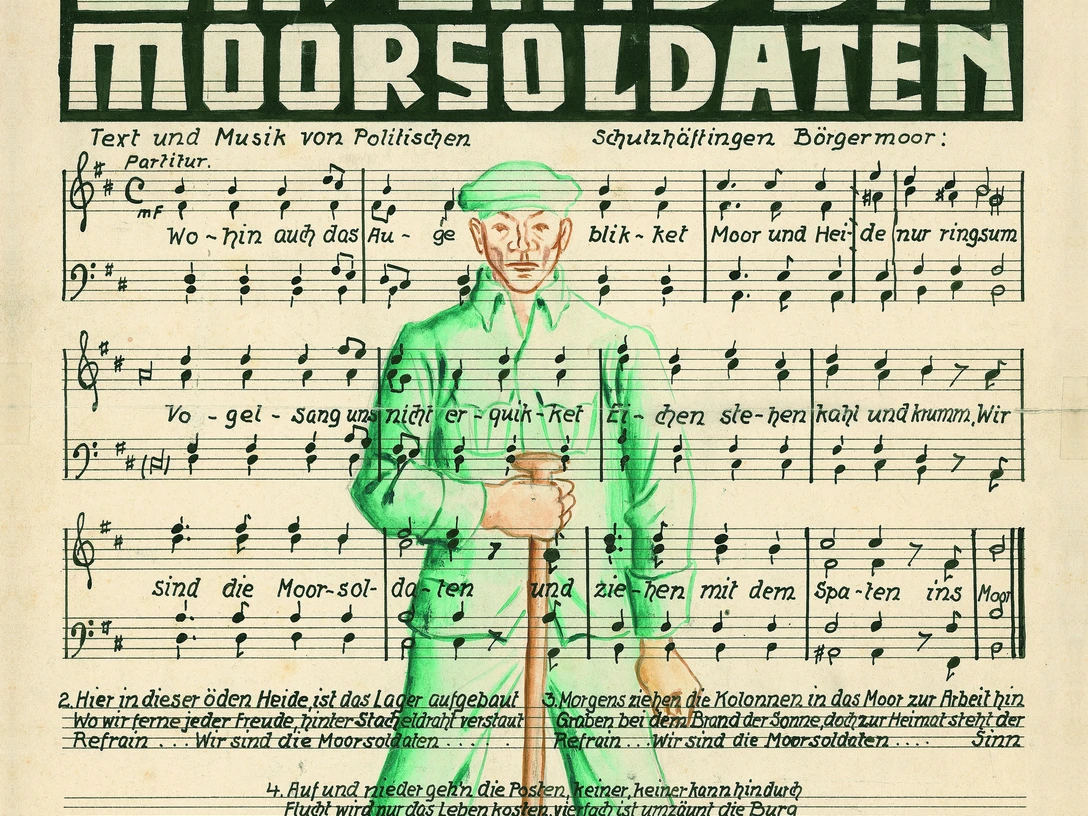 Das Lied der Moorsoldaten Papier, Tinte, Esterwegen 1933