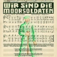 Das Lied der Moorsoldaten Papier, Tinte, Esterwegen 1933