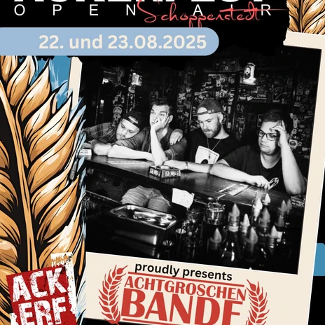 Achtgroschenbande - Ackerfest 2025