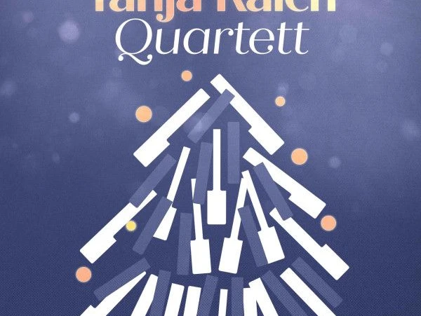 Tanja Raich Quartett (c) DAS DA Theater.jpg Plakat mit goldener Aufschrift "Tanja Raich Quartett" und einer abstrakten Darstellung eines Tannenbaums aus Klaviertasten vor lila Hintergrund.