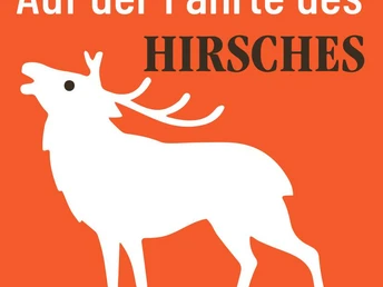 Wegmarkierung Auf der Fährte des Hirsches