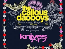 Das Bild stellt das Tourplakat der Band "The Callous Daoboys" dar, mit auffälligem Text und Grafiken.