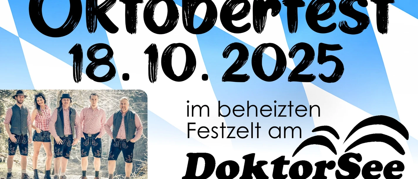 Oktoberfest am Doktorsee Oktoberfest am Doktorsee