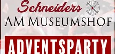 Adventsparty Schneiders Schneiders Adventsparty am Museumshof: Einladendes Logo auf weißem Hintergrund mit Schriftzug.