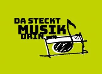 Da steckt Musik drin