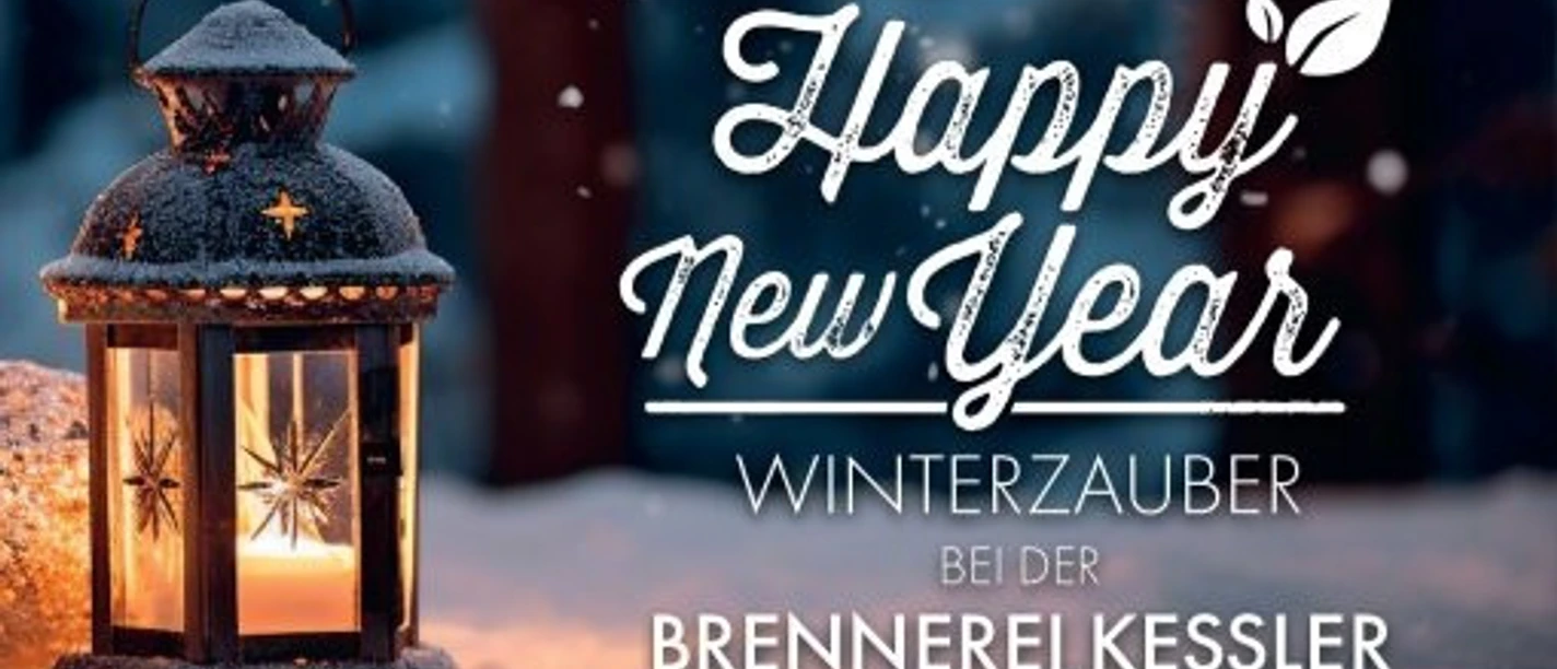 Happy New Year Winterzauber in der Brennerei Kessler