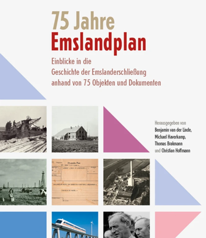 Emslandplan Buchcover mit Titel „75 Jahre Emslandplan“ und historischen Fotos zur Entwicklung des Emslands.