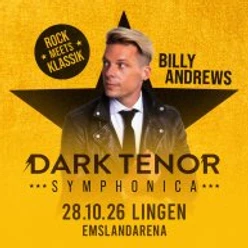 Porträt von Sänger Billy Andrews vor gelbem Hintergrund mit Stern und Schriftzug Dark Tenor Symphonica