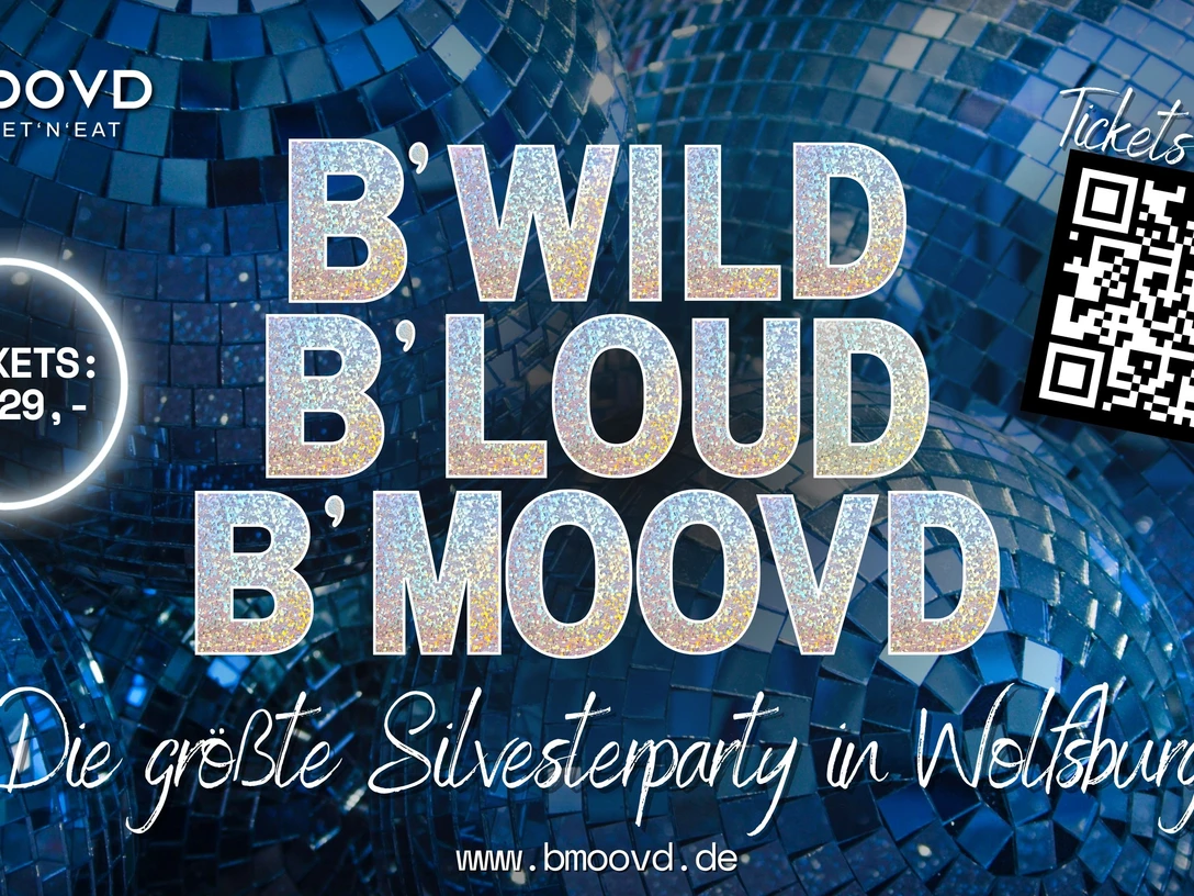 2025-12-31-Screen-B'Wild.B'Loud.B'Moovd..jpg