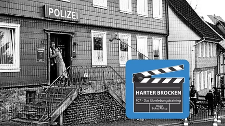 Drehort Harter Brocken - F07