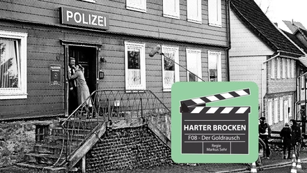 Drehort Harter Brocken - F08