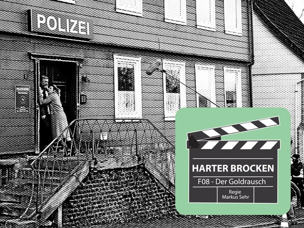 Drehort Harter Brocken - F08
