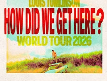 Plakat der Louis Tomlinson "How Did We Get Here?" Welttournee 2026.