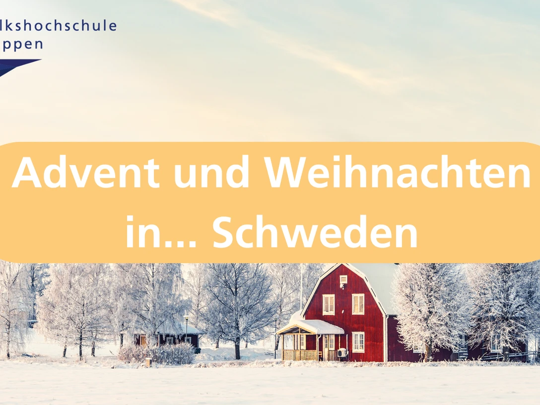 Advent und Weihnachten in... Schweden