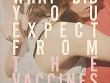 Cover der "What Did You Expect from The Vaccines" Anniversary Tour 2026.