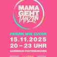 Mama geht tanzen