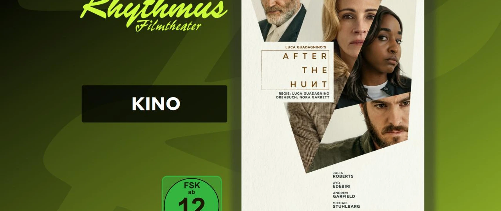 filmplakat-afterthehunt.jpg Filmplakat „After the Hunt“ mit vier ernsten Gesichtern, FSK 12, Kinostart-Hinweis in Weiß.